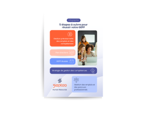 télécharger une infographie pour retrouver les 5 étapes à suivre pour réussir votre GEPP